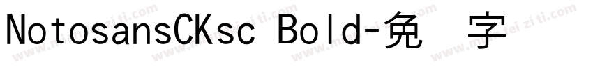 NotosansCKsc Bold字体转换